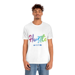 Hustle Harder Unisex Jersey Short Sleeve Tee