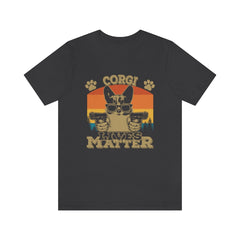 Corgi Lives Matter Unisex Jersey Short Sleeve Tee