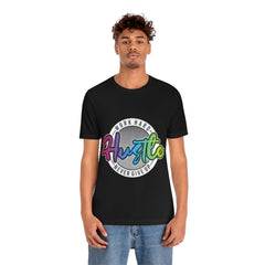 Hustle Unisex Jersey Short Sleeve Tee