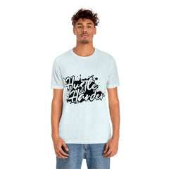 Hustle Harder Unisex Jersey Short Sleeve Tee