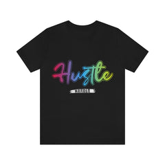 Hustle Harder Unisex Jersey Short Sleeve Tee