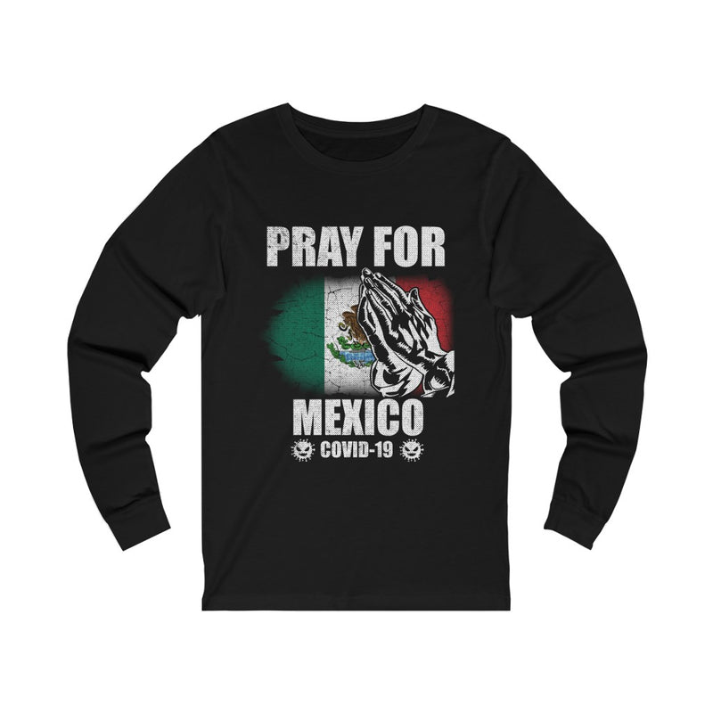 Pray For Mexico Unisex Jersey Long Sleeve Tee