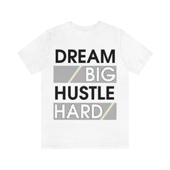 Dream Big Unisex Jersey Short Sleeve Tee