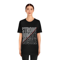 Strong Humble Unisex Jersey Short Sleeve Tee