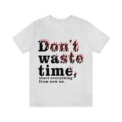 Don't Give Up Unisex Jersey Short Sleeve Tee