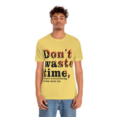 Don't Give Up Unisex Jersey Short Sleeve Tee