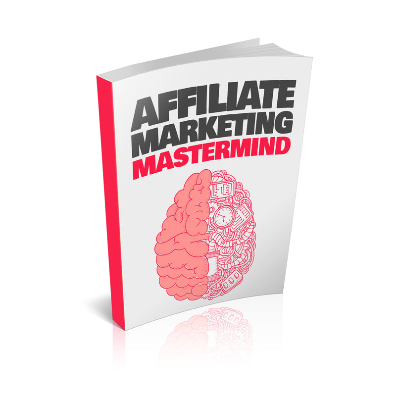 Affiliate Marketing Mastermind Ebook