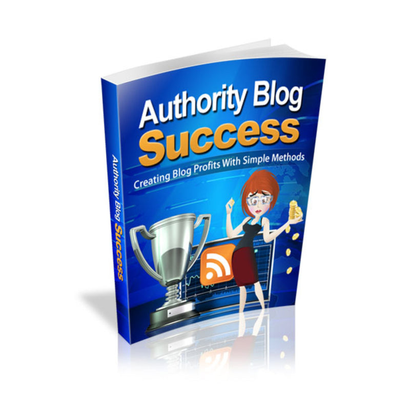 Authority Blog Success Ebook