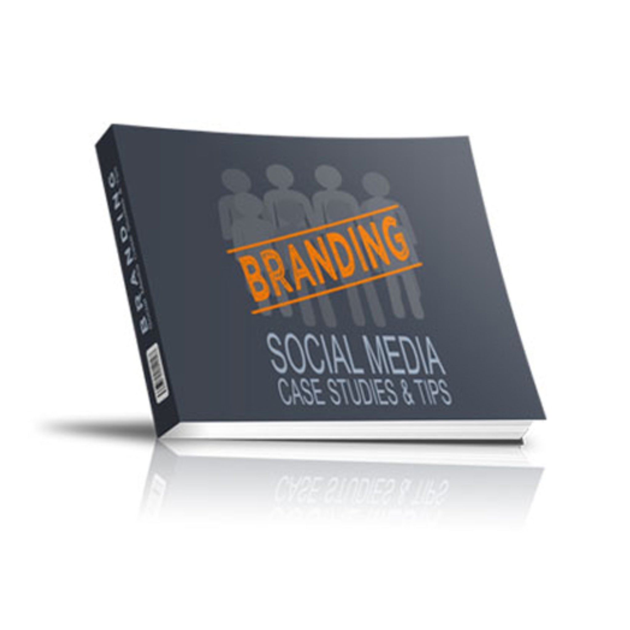 Branding Social Media Case Studies and Tips Ebook