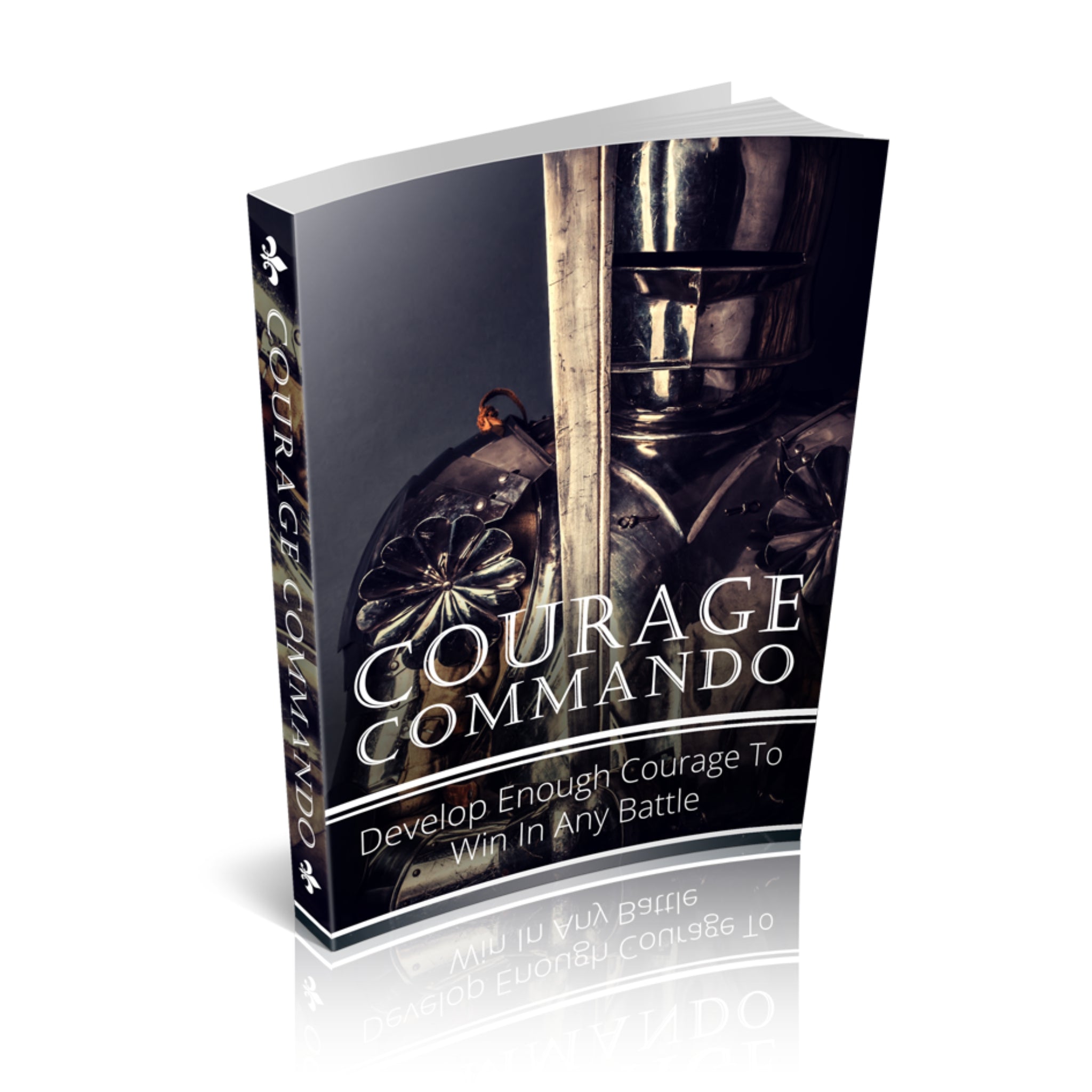 Courage Commando Ebook
