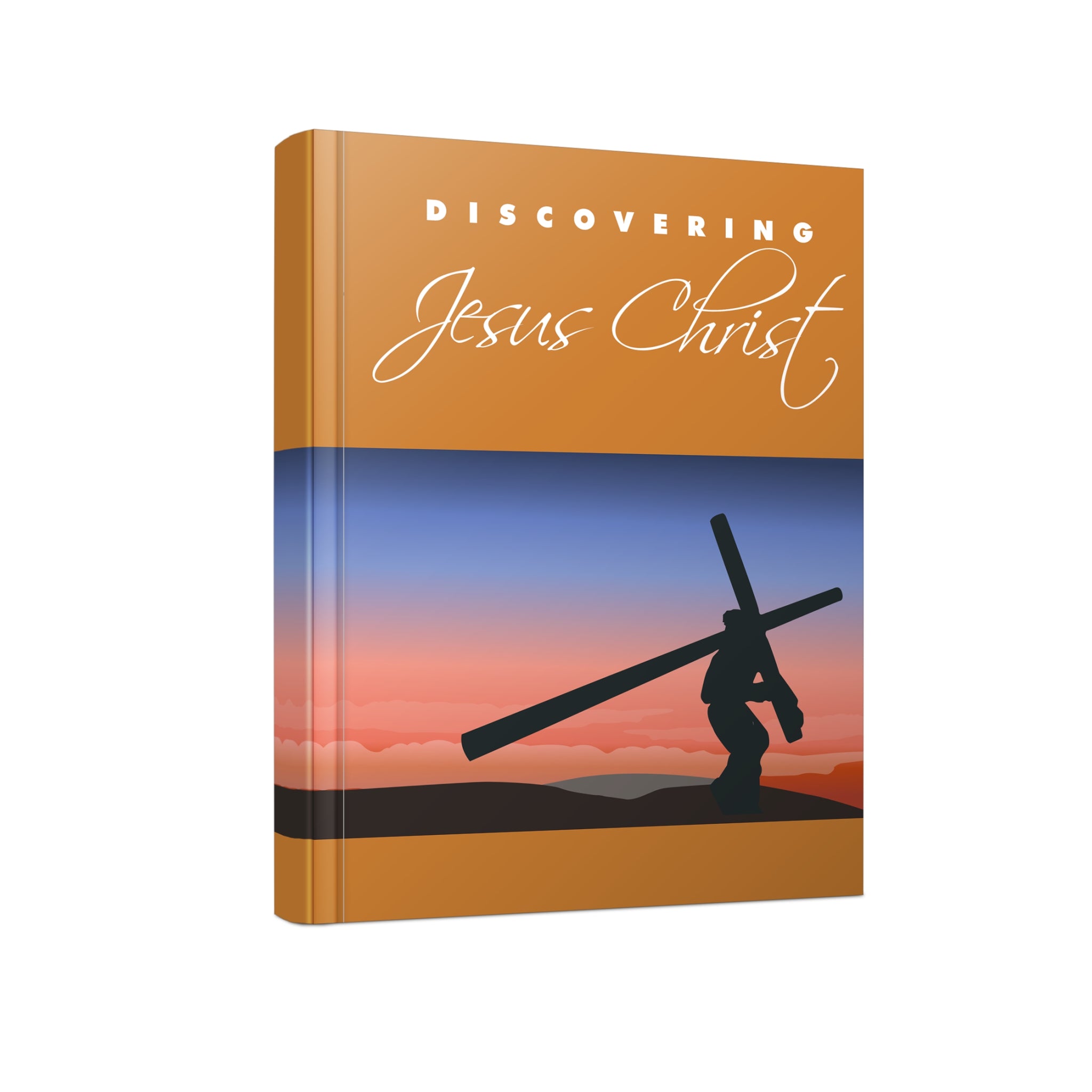 Discovering Jesus Christ Ebook