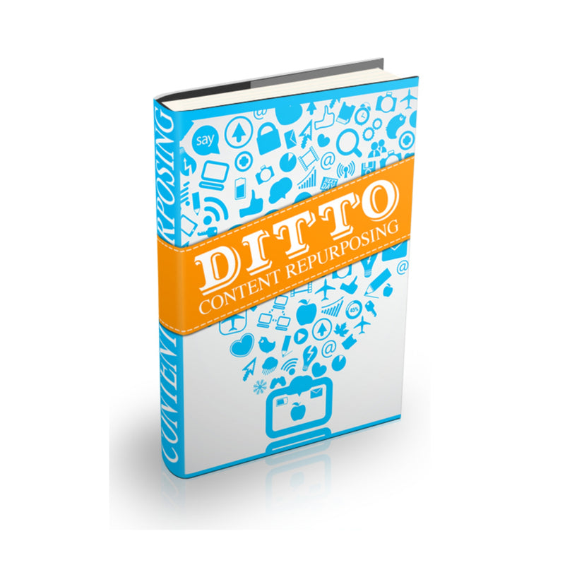 Ditto Content Repurposing Ebook
