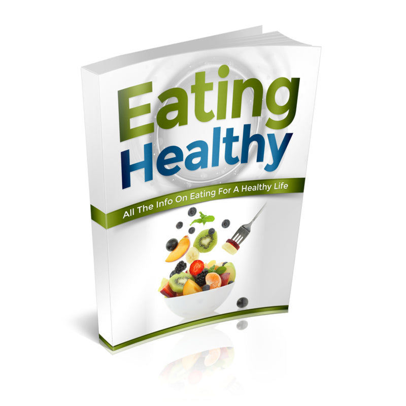 Eating Healthy Ebook