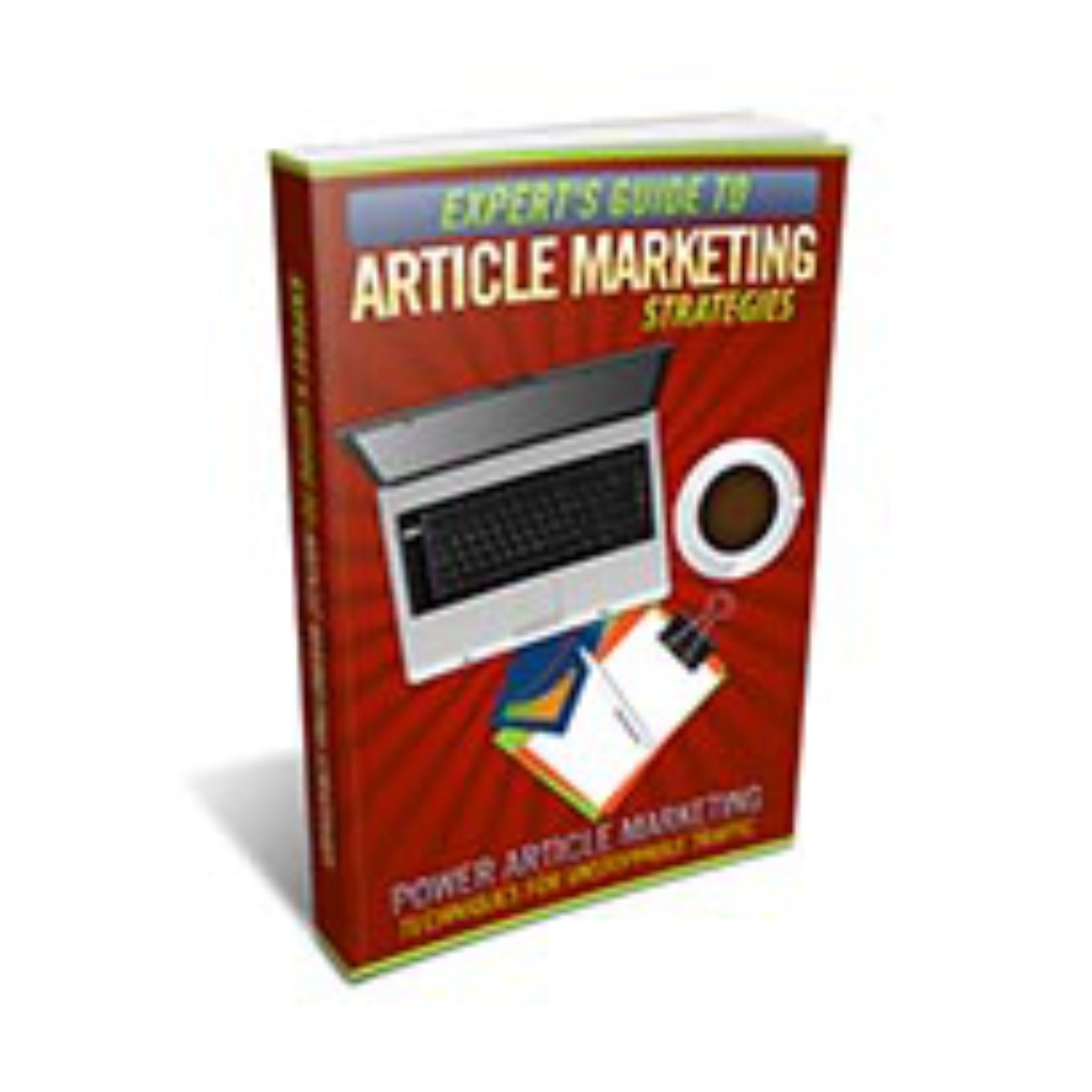 Experts Guide To Article Marketing Strategies Ebook