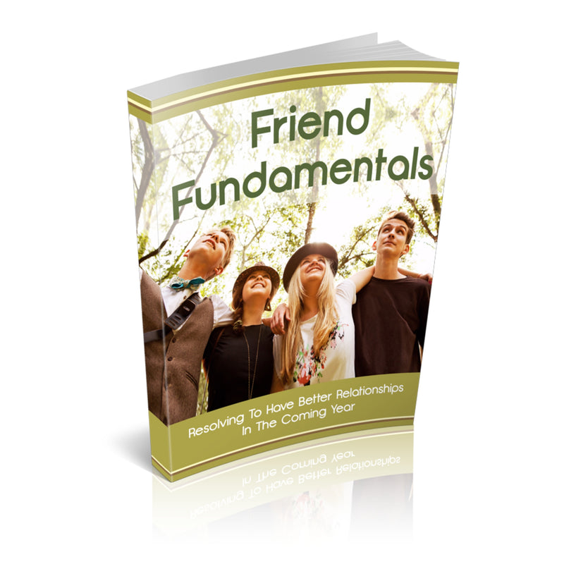Friend Fundamentals Ebook