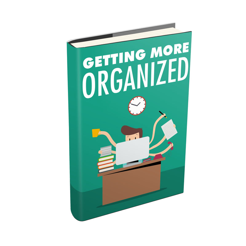 Getting More Organized Ebook
