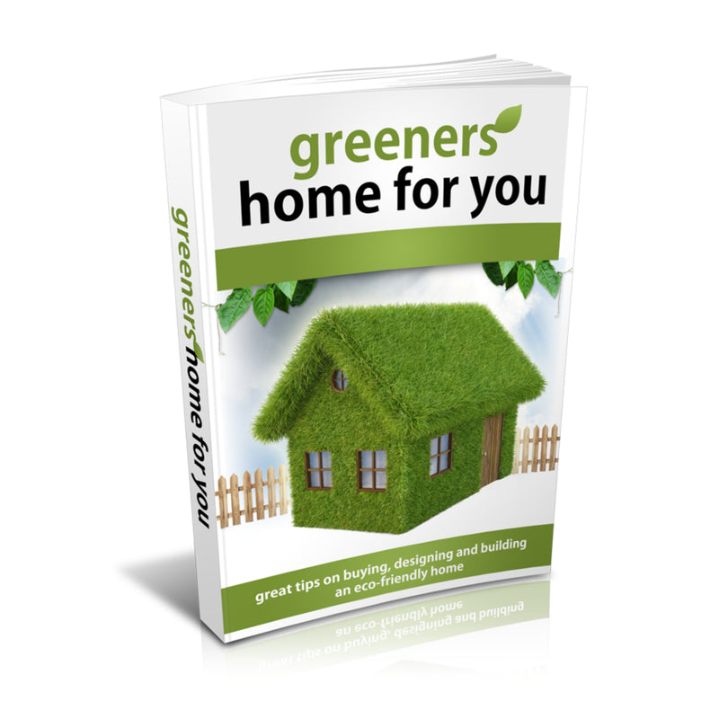 Greener Homes For You Ebook