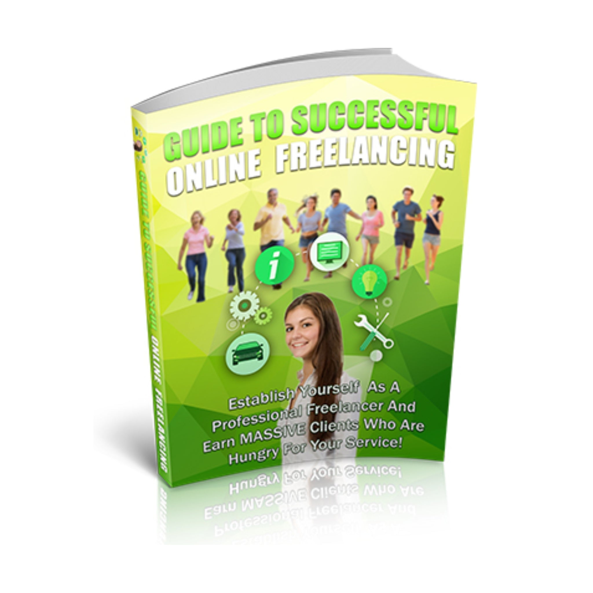 Guide to Successful Online Freelancing Ebook