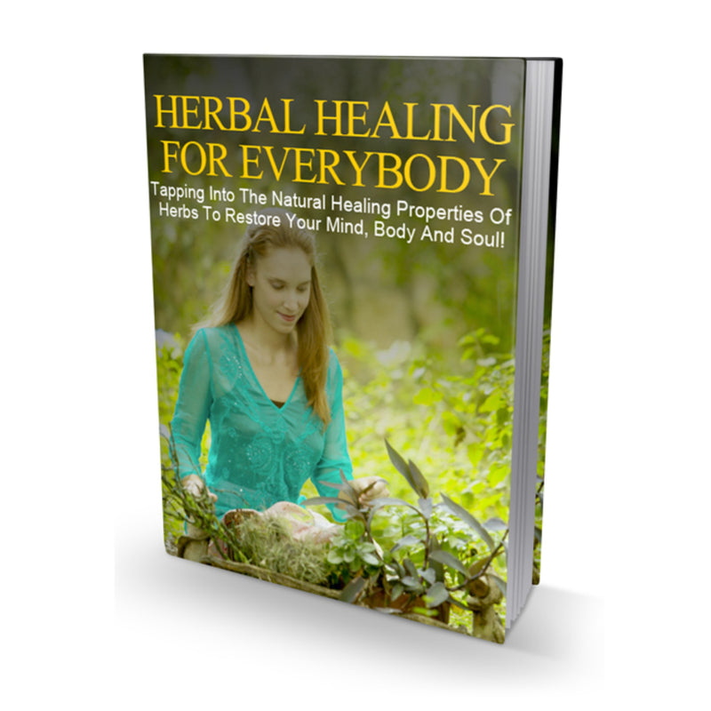 Herbal Healing For Everybody Ebook