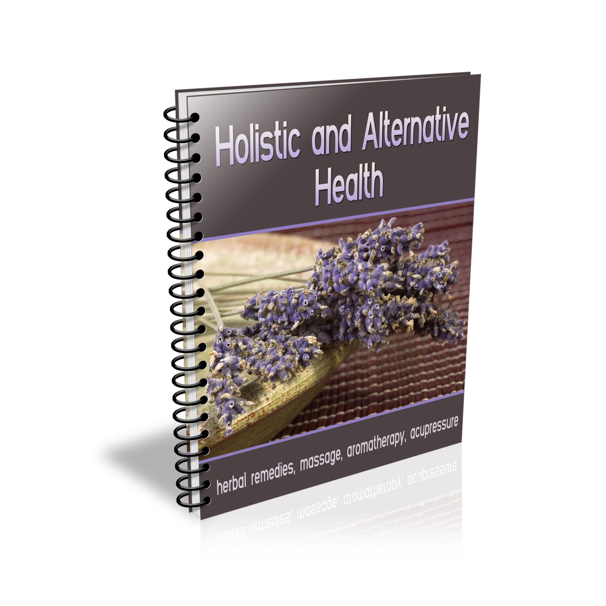 Holistic and Alternative Health Ebook