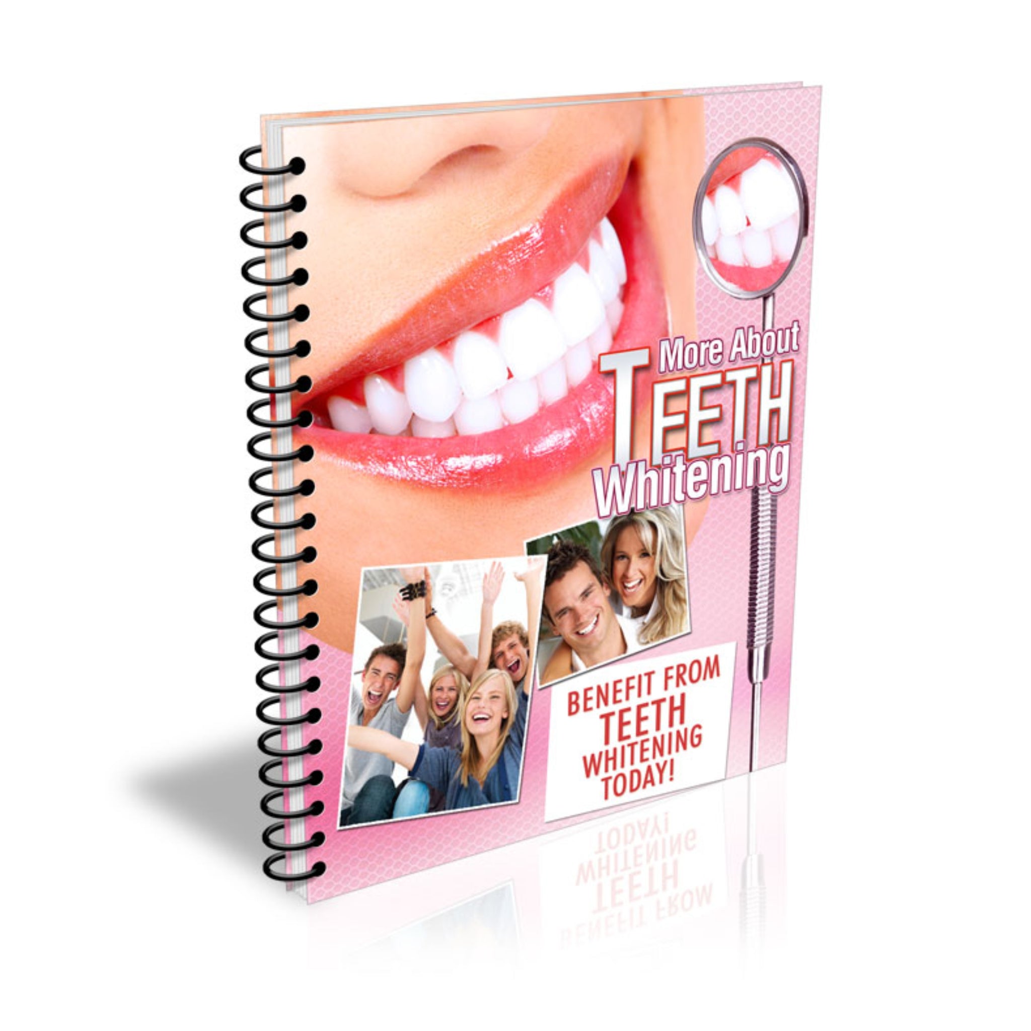 More About Teeth Whitening Ebook
