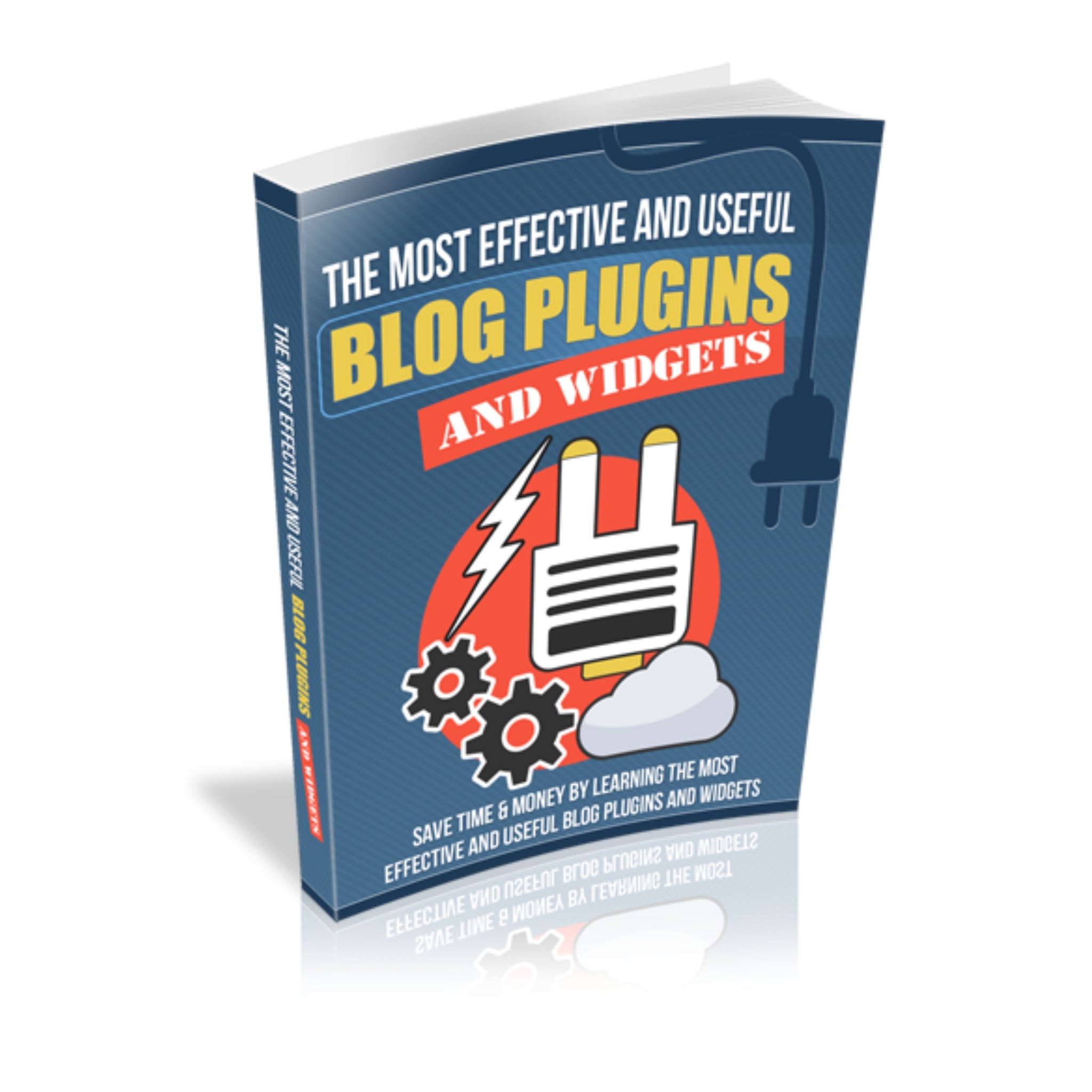 Most Effective And Useful Blog Plugins And Widgets Ebook