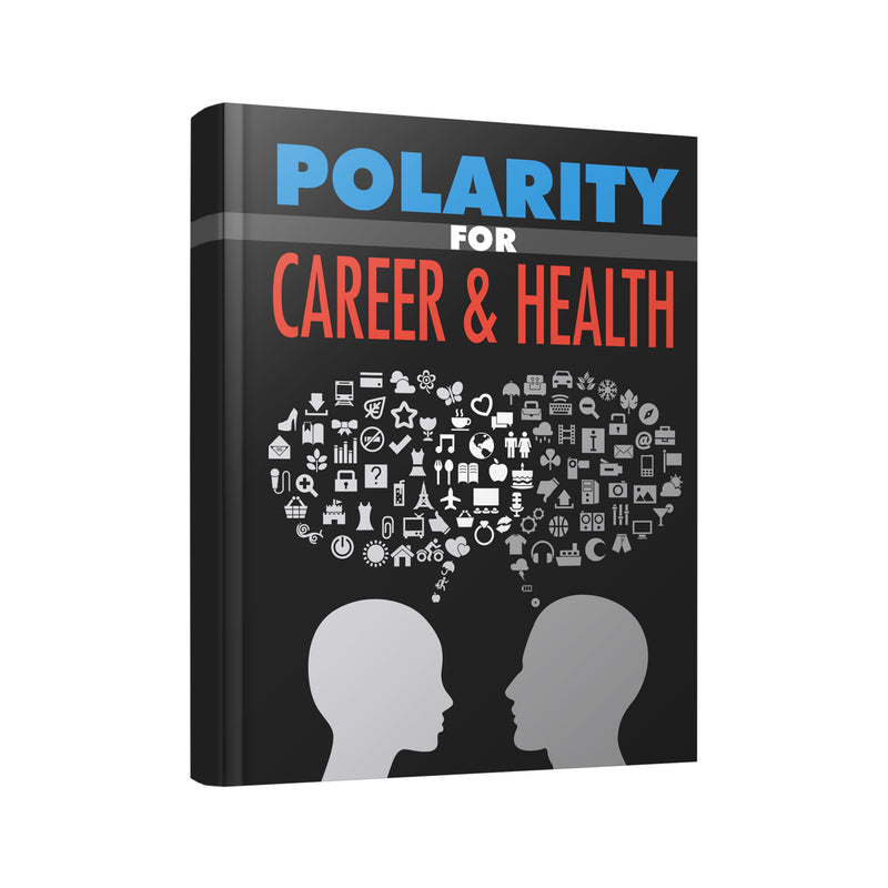 Polarity For Career and Health Ebook