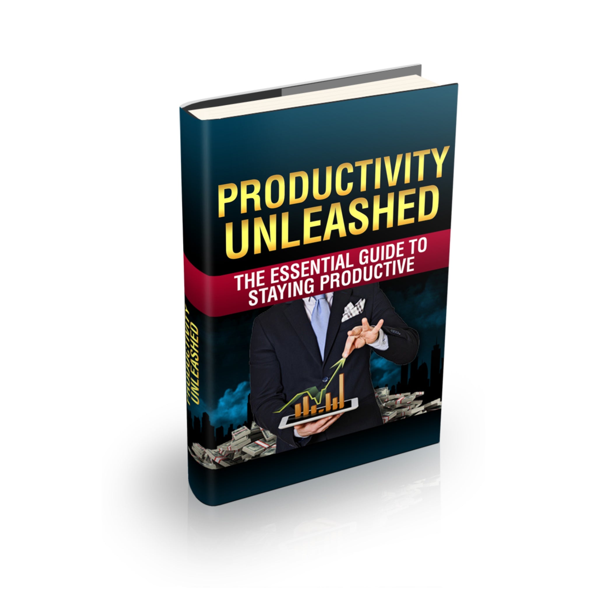 Productivity Unleashed Ebook