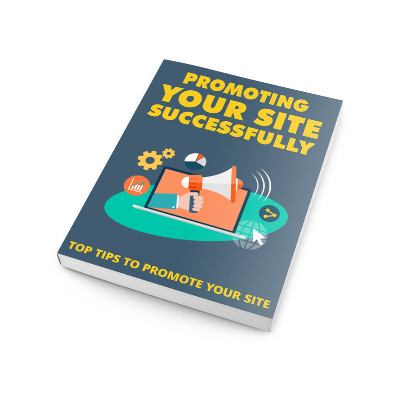 Promoting Your Site Successfully Ebook