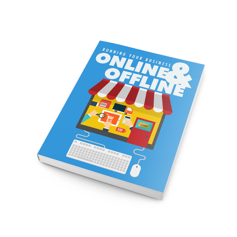 Running Your Business Online And Offline Ebook