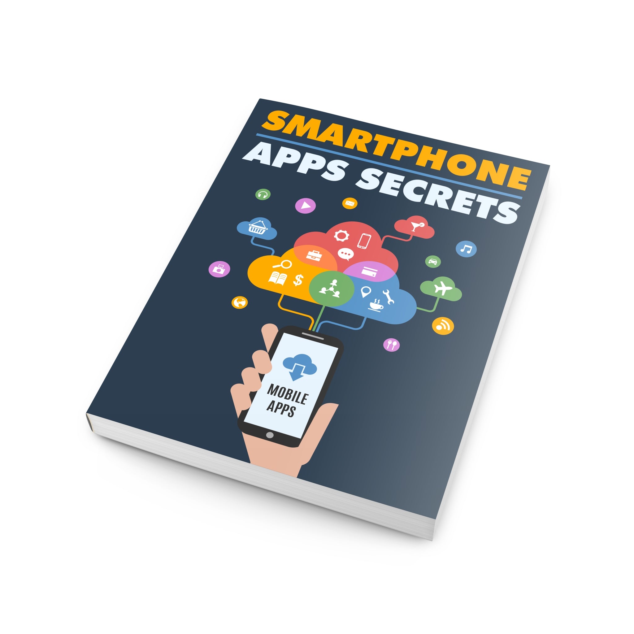 Smartphone Apps Secrets Ebook