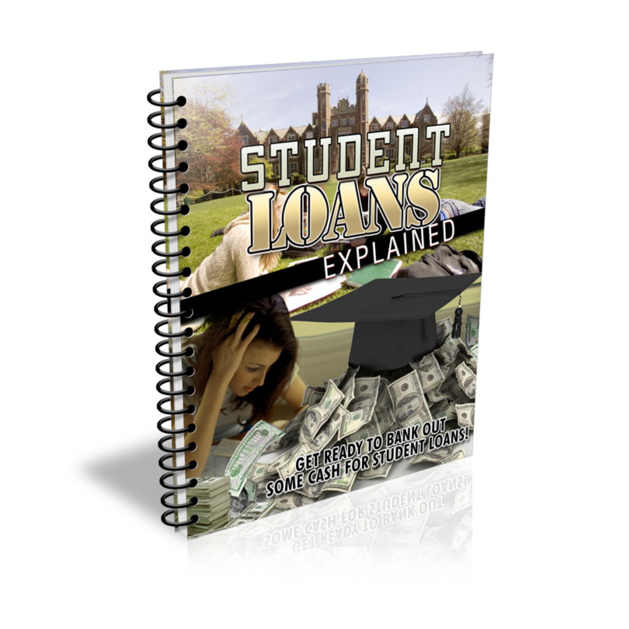 Student Loans Explained Ebook