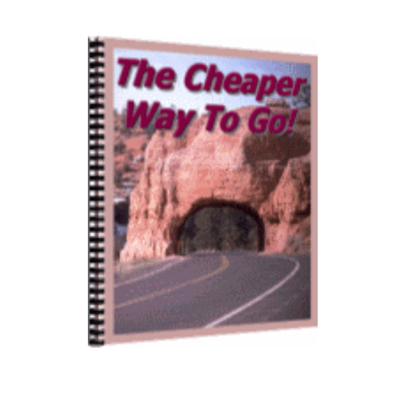 The Cheaper Way To Go Ebook