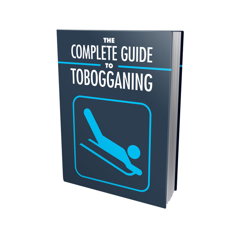 The Complete Guide to Tobogganing Ebook