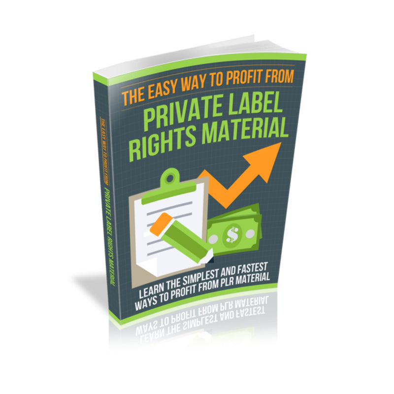 The Easy Way to Profit From Private Label Rights Material Ebook