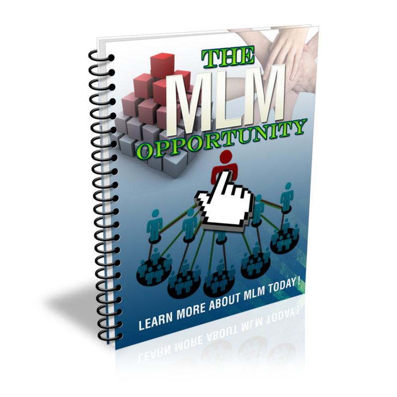 The MLM Opportunity Ebook