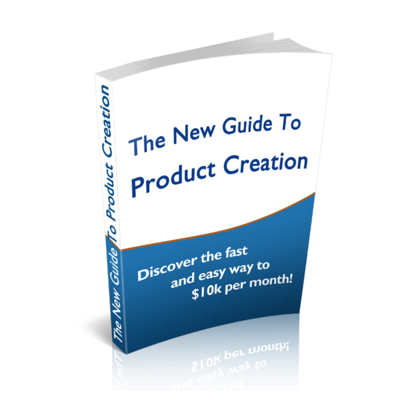 The New Guide To Product Creation Ebook