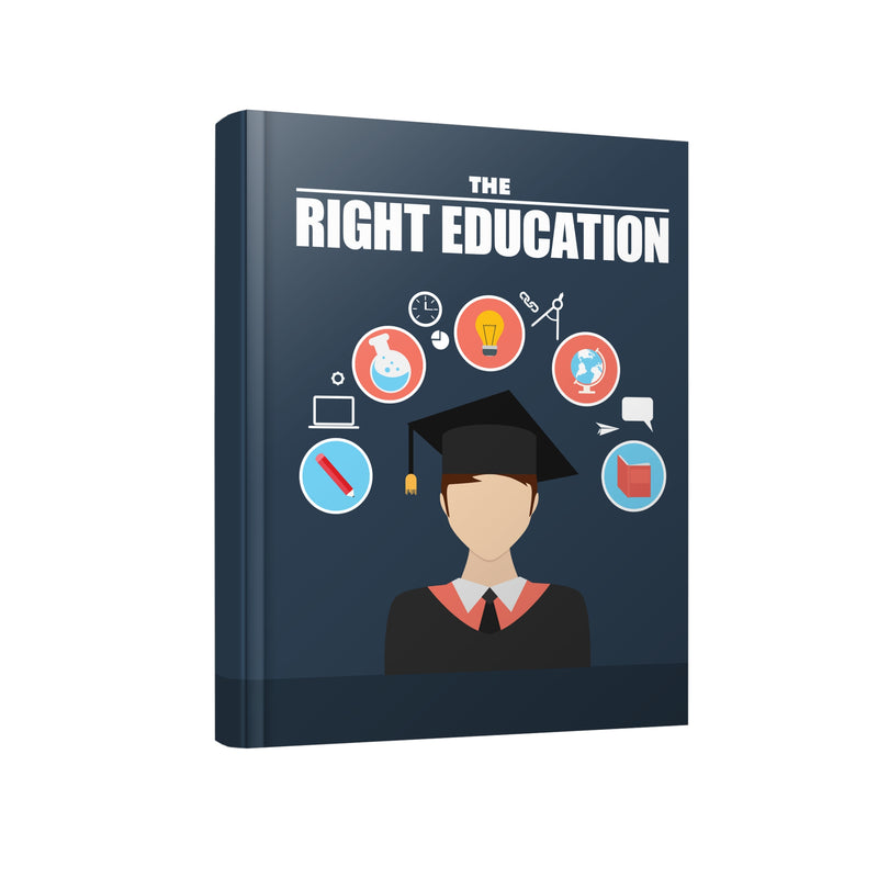 The Right Education Ebook