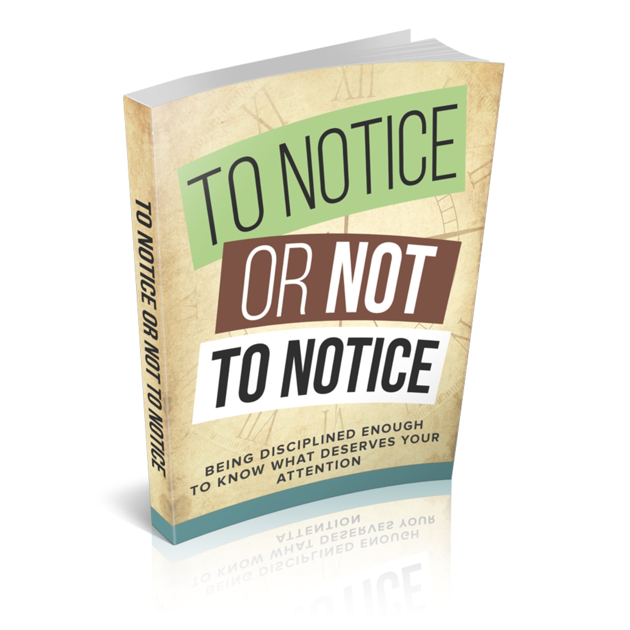 To Notice Or Not To Notice Ebook