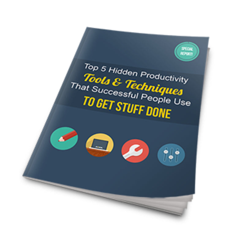 Top 5 Hidden Productivity Tools and Techniques Ebook