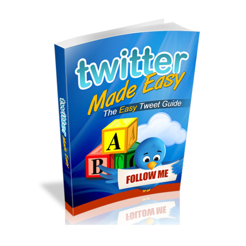 Twitter Made Easy Ebook