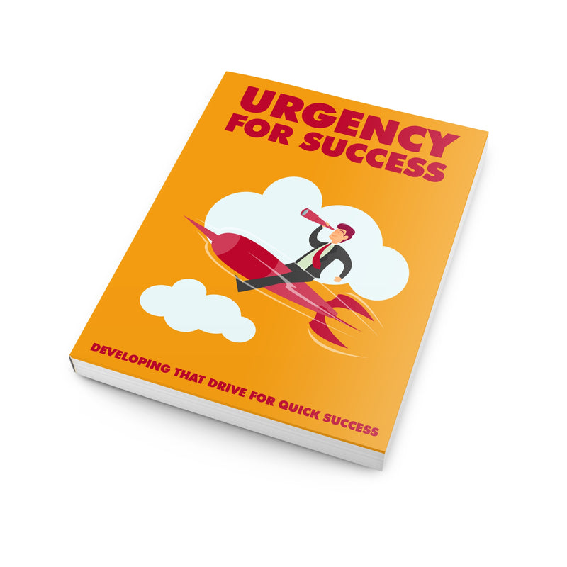 Urgency For Success Ebook