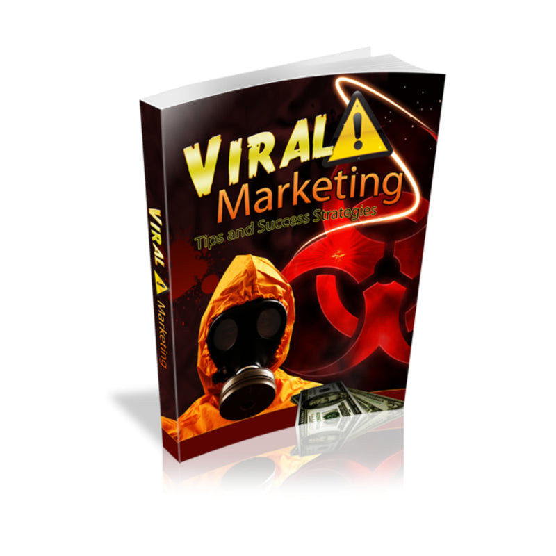 Viral Marketing Tips and Success Strategies Ebook