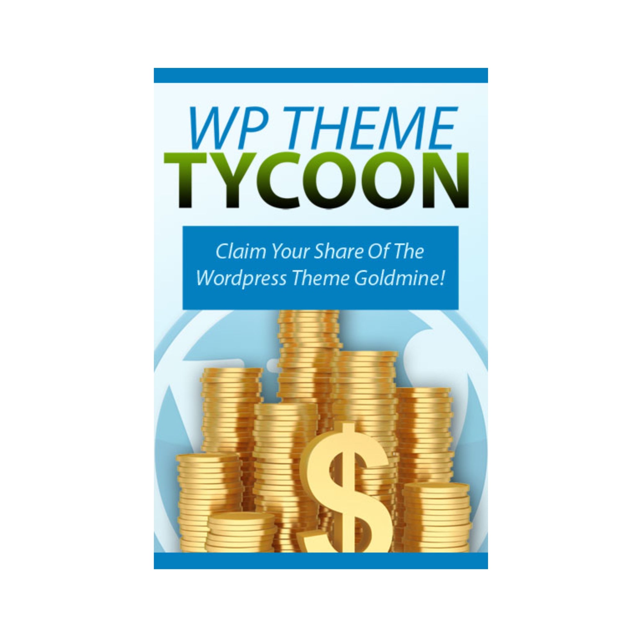 WP Theme Tycoon Ebook