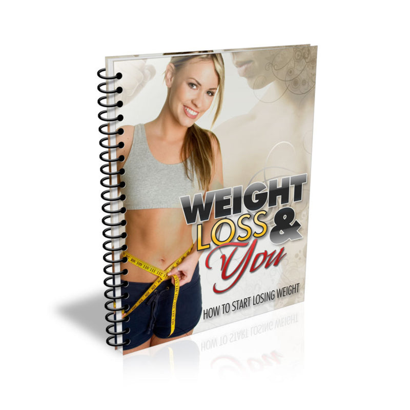 Weight Loss and You Ebook