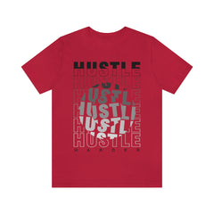 Hustle Harder Unisex Jersey Short Sleeve Tee