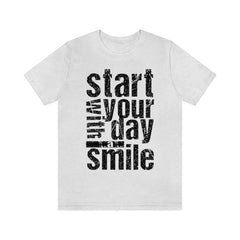 Start Your Day Smile Unisex Jersey Short Sleeve Tee