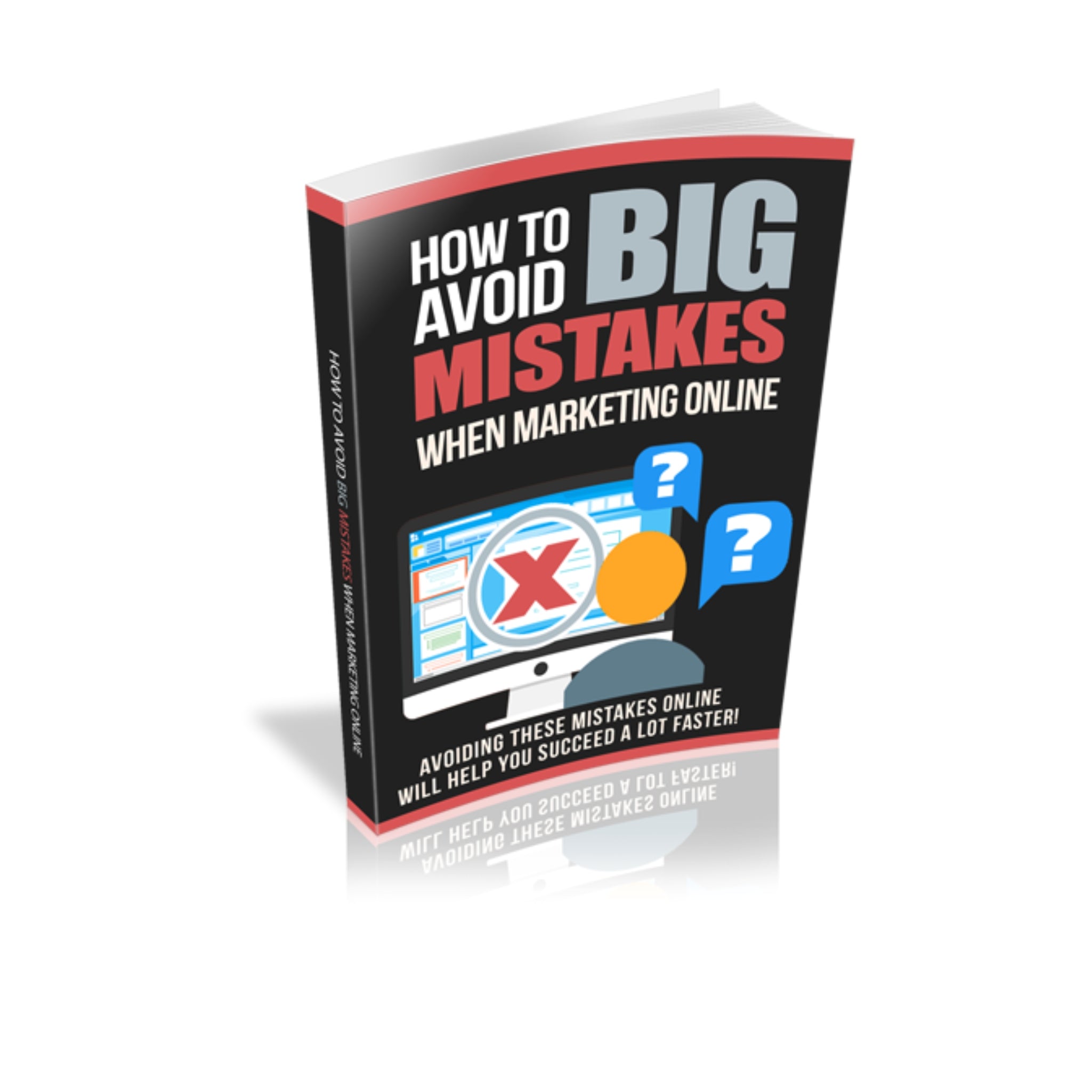 How To Avoid Big Mistakes When Marketing Online Ebook