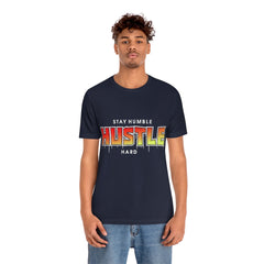 Stay Humble Unisex Jersey Short Sleeve Tee