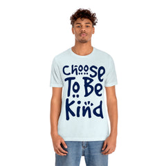 Be Kind Unisex Jersey Short Sleeve Tee